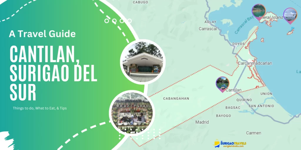 Cantilan Surigao del Sur A travel Guide
